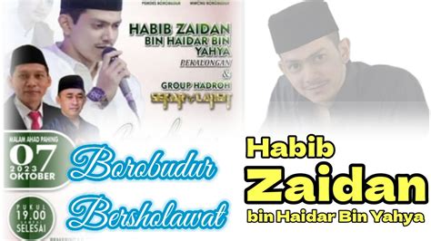 Live Borobudur Bersholawat Bersama Habib Zaidan Bin Haidar Bin Yahya