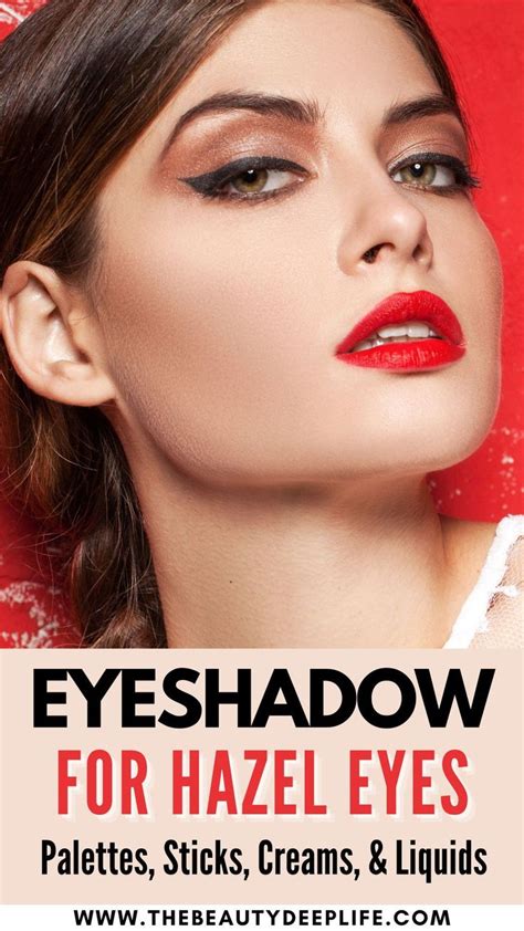 Eyeshadows For Hazel Eyes Most Flattering Makeup Finds In 2024