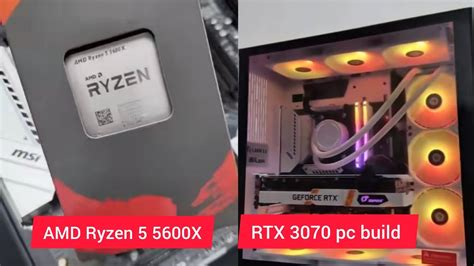 Amd Ryzen 5 5600x Rtx 3070 Gaming Pc Build Amd Ryzen 5600x Pc Build Amd Budget Gaming Pc Build