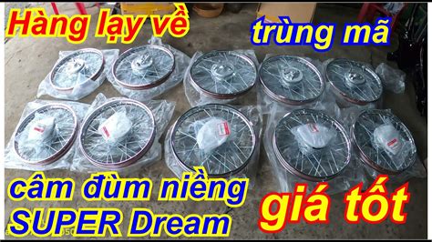 Câm đùm Niềng Super Dream Wave Alpha Nhỏ Trùng Mã Giá Tốt Cho Anh Em đoan Xe Vip Youtube