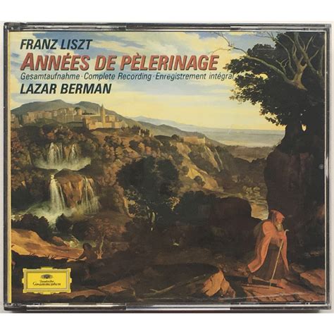 Liszt Années de pèlerinage Enregistrement intégral Complete