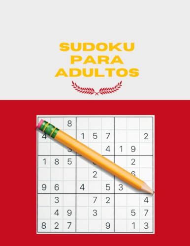 Sudoku Para Adultos Niveles F Cil Medio Dif Cil Muy Dif Cil