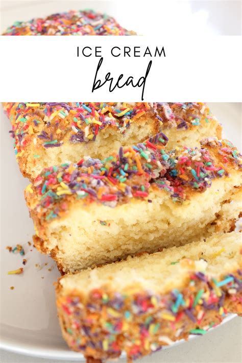 Ice Cream Bread Recipe