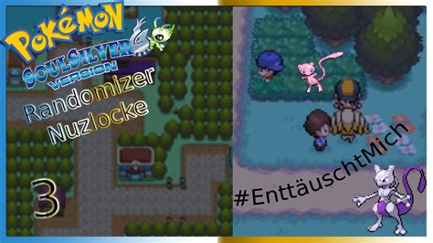 Pok Mon Soul Silver Randomizer Nuzlocke Zeitsalat Youtube