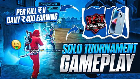 Solo Tournament Gameplay Paid Match Entry Fee 15 Per Kill 11