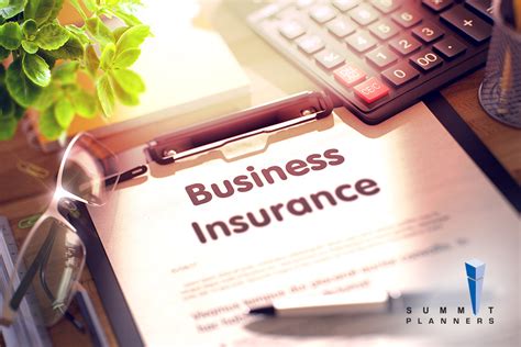 4 Types Of Insurance Every Business Should Consider Summit Planners