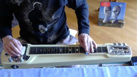 High Hopes Pink Floyd Lap Steel Guitare Cover Youtube