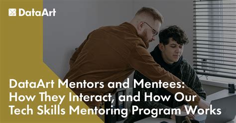 A Closer Look At Dataarts Tech Skills Mentoring Program And Mentor