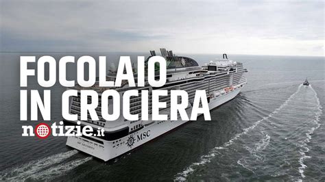 Covid Focolaio A Bordo Della Msc Grandiosa 150 I Positivi Sulla Nave