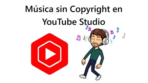 M Sica Sin Copyright En Youtube Studio Youtube