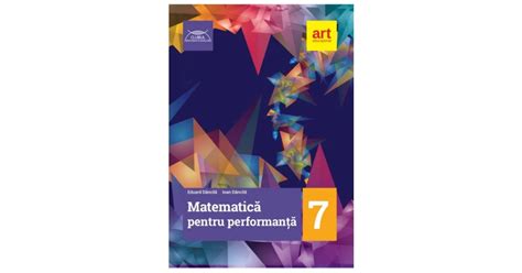 Matematica Pentru Performanta Clasa A VII A Eduard Dancila Ioan