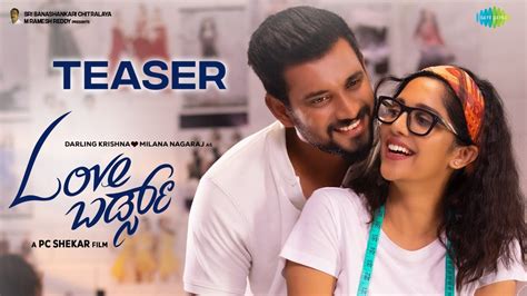 Love Birds Official Teaser Darling Krishna Milana Nagaraj PC