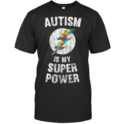 Autism Is My Super Power Autism T Shirt