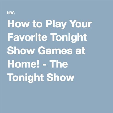 How to Play Your Favorite Tonight Show Games at Home! - The Tonight ...