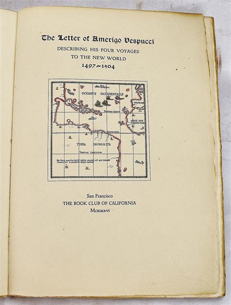 The Letter Of Amerigo Vespucci Describing His Four Voyages To The New