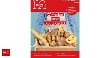 Wir backen unser Brot und Gebäck Top Rezepte der Leserinnen im Magazin