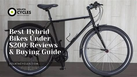 Best Hybrid Bikes Under 200 Dollars Reviews Buying Guide