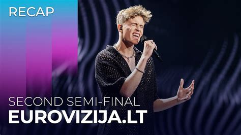 Eurovizija Lt Lithuania Second Semi Final Recap Youtube