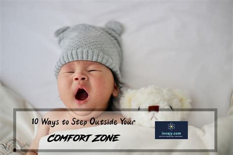 10 Ways to Step Outside Your Comfort Zone