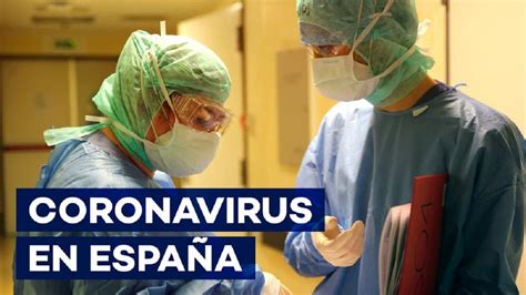 Coronavirus en España datos actualizados en tiempo real