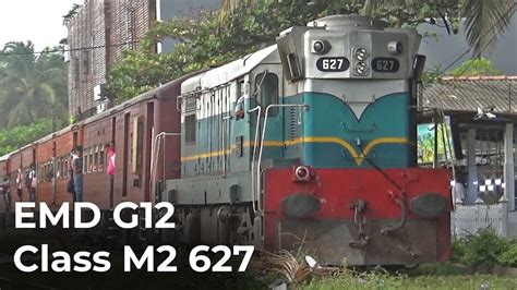 Sri Lanka Railways Canadian Locomotive Emd G Class M Youtube