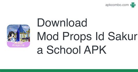 Mod Props Id Sakura School APK (Android App) - Free Download