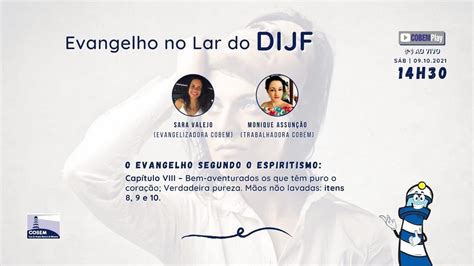 Evangelho DIJF Capítulo VIII Bem Aventurados os que tem puro o