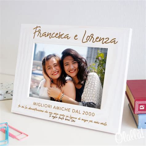 Cornice In Legno Personalizzata Con Dedica Idea Regalo Amica Olall