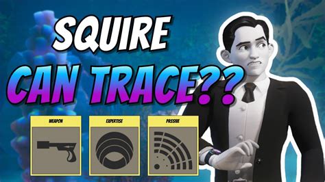 Squire Can Trace Squire Solo Gameplay Deceive Inc Youtube