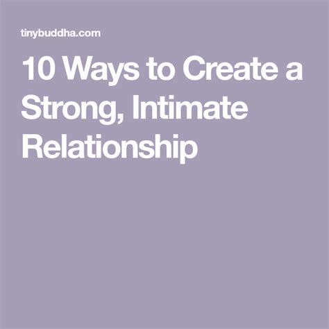 10 Ways To Create A Strong Intimate Relationship Artofit