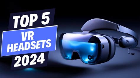 5 Best Vr Headsets 2024 Dont Buy One Before Watching This Youtube