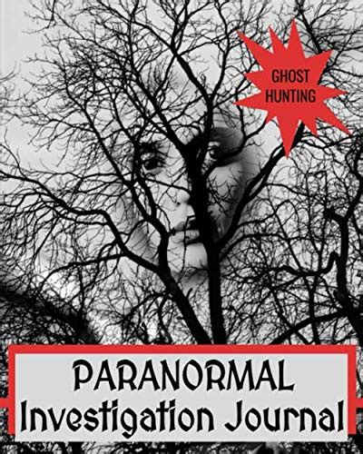 Paranormal Investigation Journal 8 X 10 Ghost Hunting Investigators