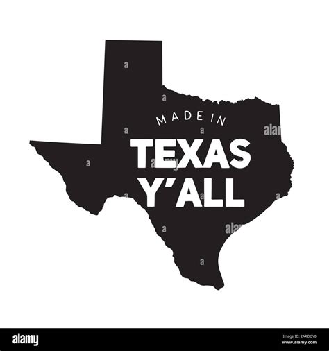 Made In Texas Y All Vector Graphic On Black Texas Map Stock Vector