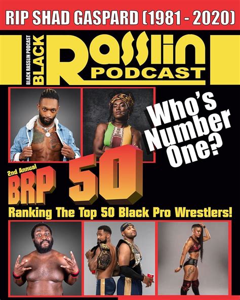 The Black Rasslin Podcast 2020 BRP50 Top 10 Reveal Black Rasslin