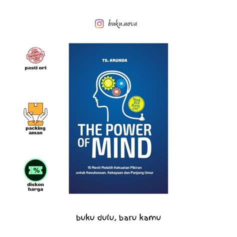 Jual Buku THE POWER OF MIND 15 Menit Melatih Kekuatan Pikiran Untuk