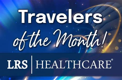 Lrs Travelers Of The Month Lrs Healthcare