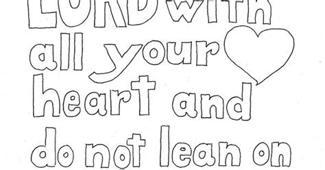 Trust In The Lord With All Your Heart Coloring Page Coloring Pages