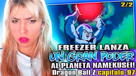 Freezer Lanza Un Gran Poder Al Planeta Namekusei Reaccion A Dragon