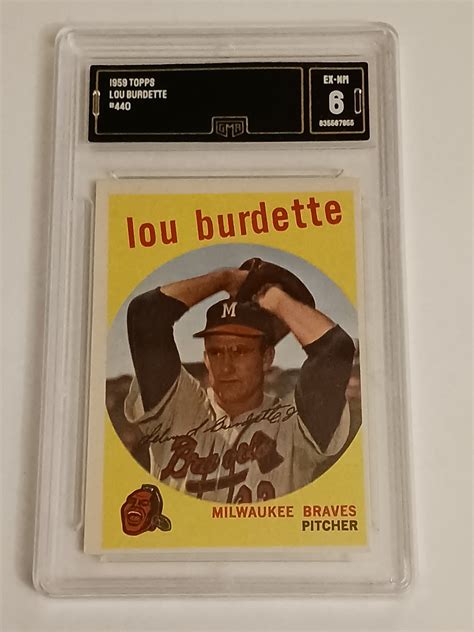 Lou Burdette Topps Graded Ex Mint