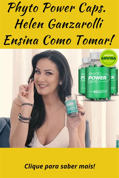 Phyto Power Caps Helen Ganzarolli Ensina Como Tomar O Phyto Power Caps