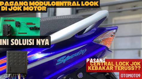 Pasang Central Lock Modul Jok Motor Mio Prooper YouTube