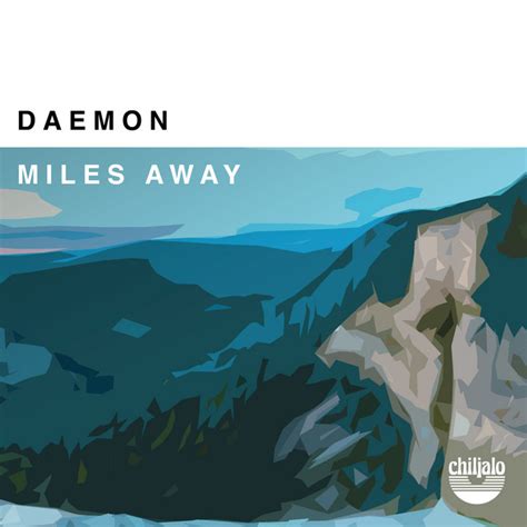 Miles Away Single By Daemon Spotify