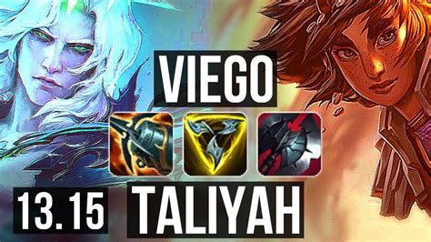 VIEGO Vs TALIYAH JNG Rank 2 Rank 1 Viego Legendary 19 5 14 TR