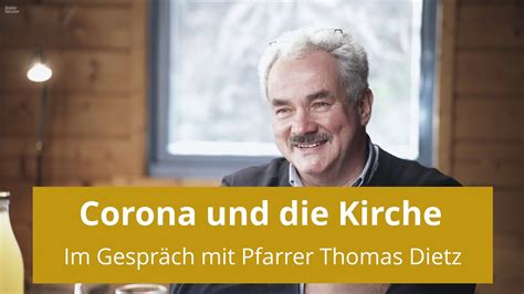 Corona und Kirche im Gespräch mit Pfarrer Thomas Dietz YouTube