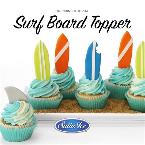 Fondant Surfboard Cupcake Topper How To On Satinice Cupcake