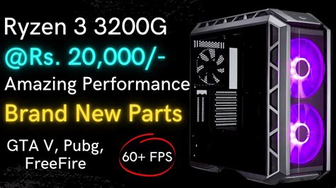 Ryzen 3 Gaming PC Build Under Rs 20000 Ryzen 3 3200G Gaming PC