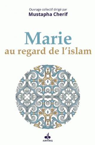 Marie Au Regard De LIslam Site De La Librairie Tawhid