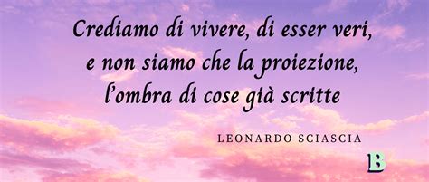 Frasi Leonardo Sciascia le più celebri da condividere