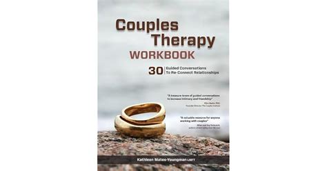 Couples Therapy Workbook 30 Guided Conversations To Re Connect