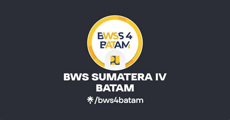 Bws Sumatera Iv Batam Twitter Instagram Linktree